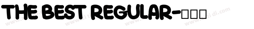 The Best Regular字体转换